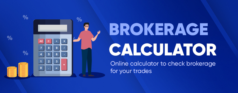 Calculate brokerage charges for your trades